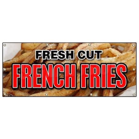 FRESH CUT FRENCH FRIES BANNER SIGN Frys Crispy Potato Made Chips Steak
